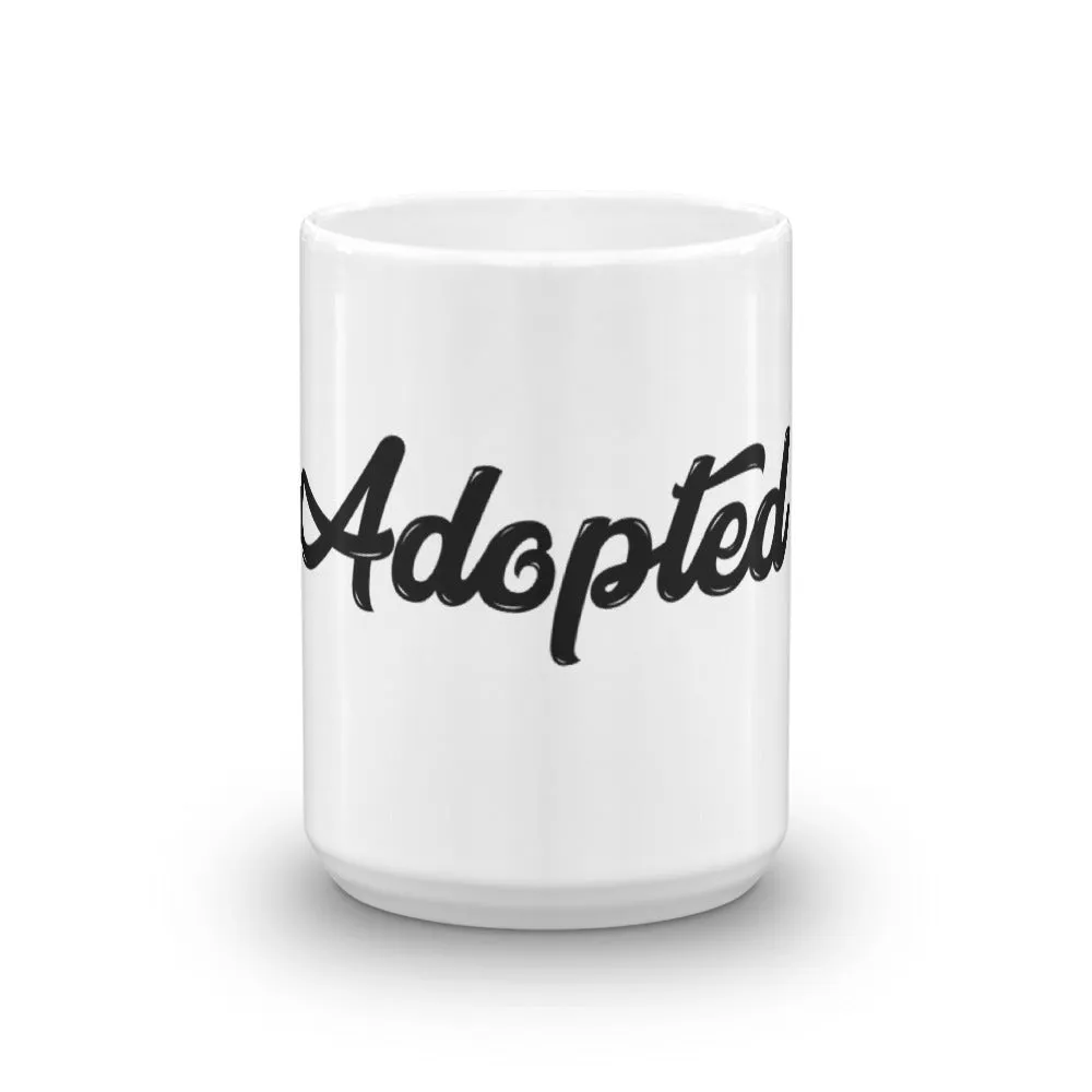 Adopted Mug