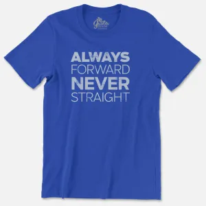 Always Forward T-shirt