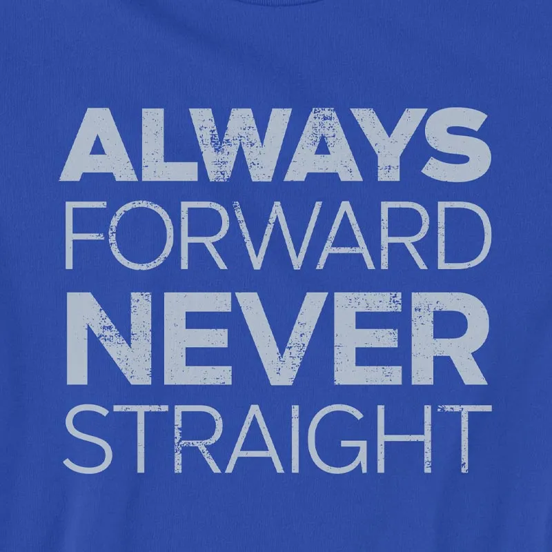Always Forward T-shirt