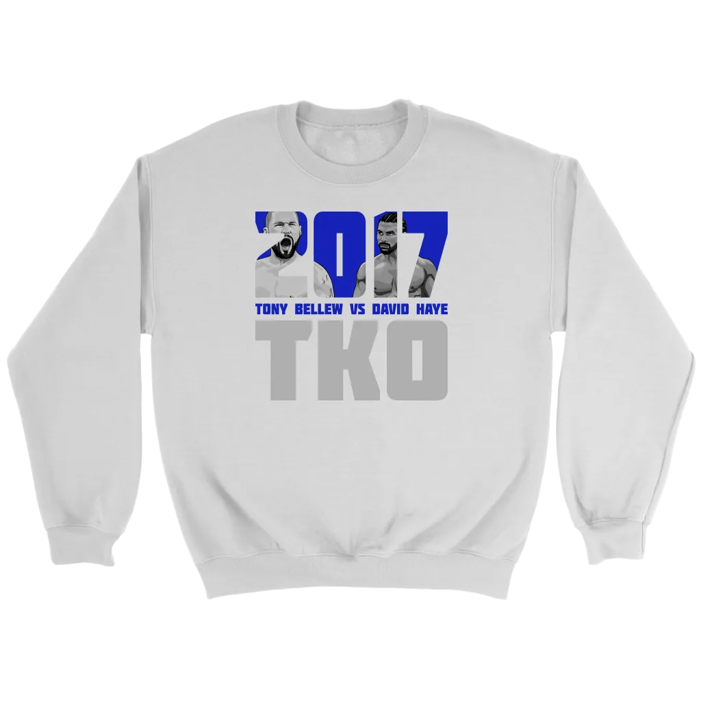 Bellew vs Haye 2017 TKO Sweatshirt
