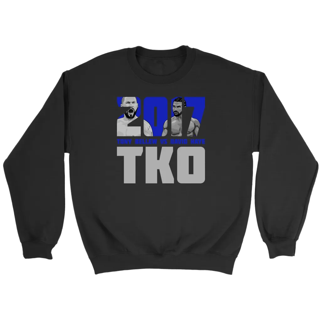 Bellew vs Haye 2017 TKO Sweatshirt