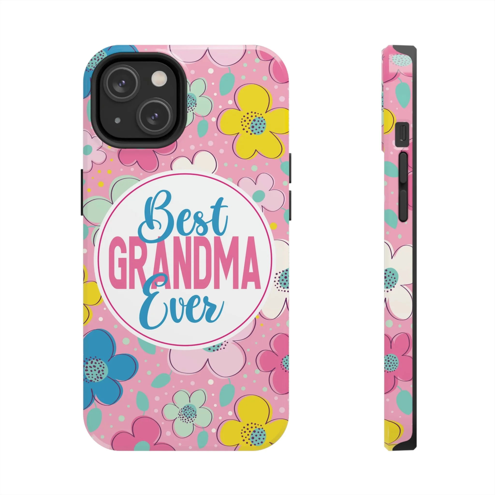 Best Grandma Ever Tough Phone Cases by Case-Mate, Mothers Day Gift