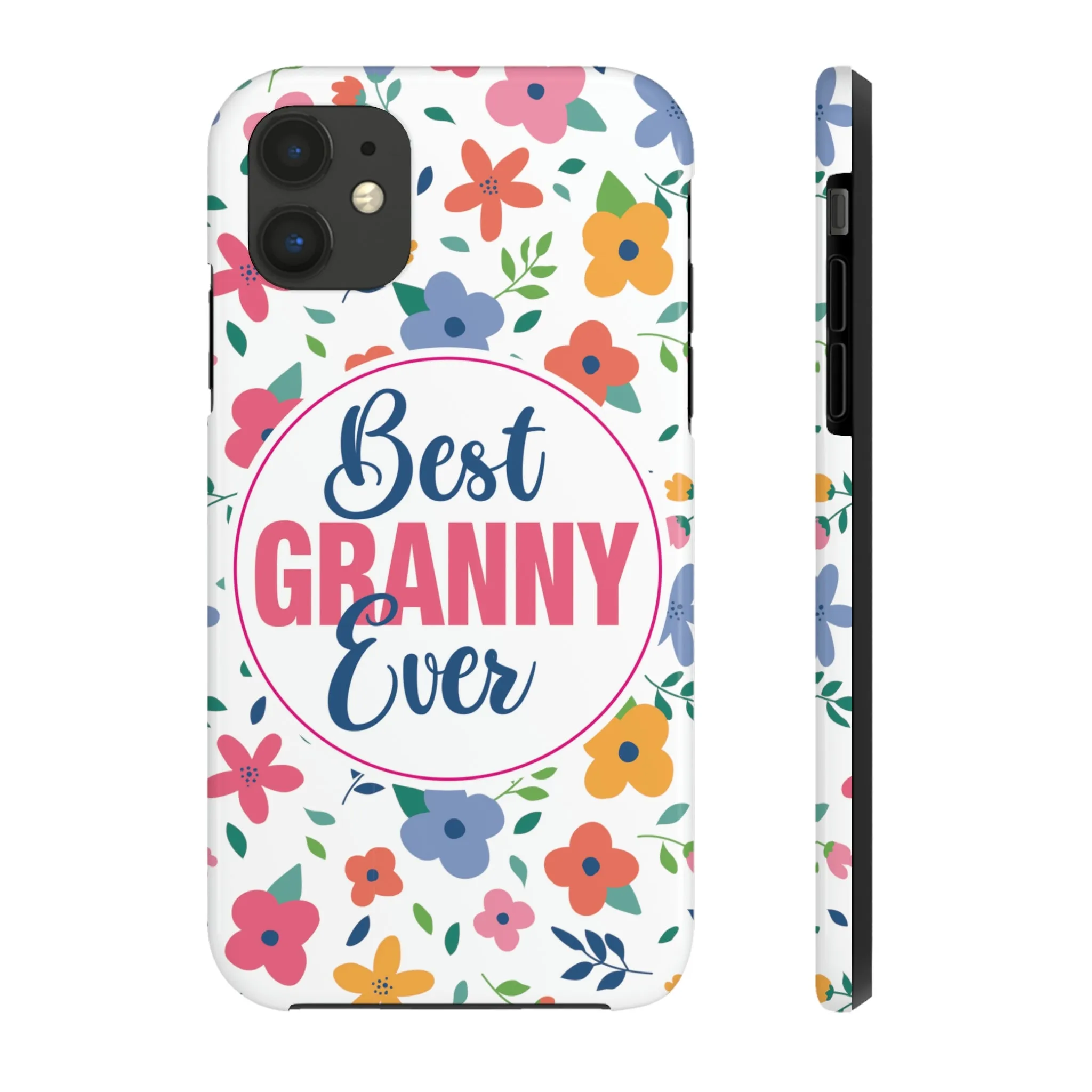 Best Granny Ever Tough Phone Cases by Case-Mate, Mothers Day Gift