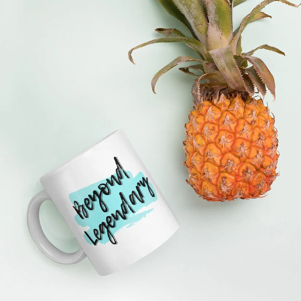 Beyond Legendary coffee mug