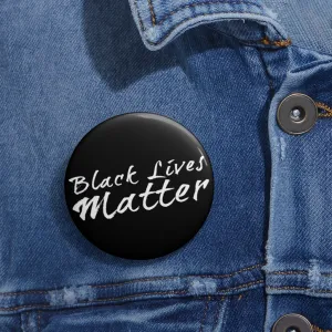 BLM© - Custom Pin Buttons