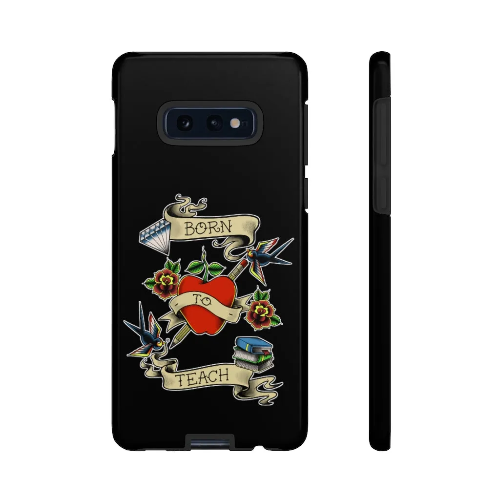 Born to Teach Samsung Tough Case
