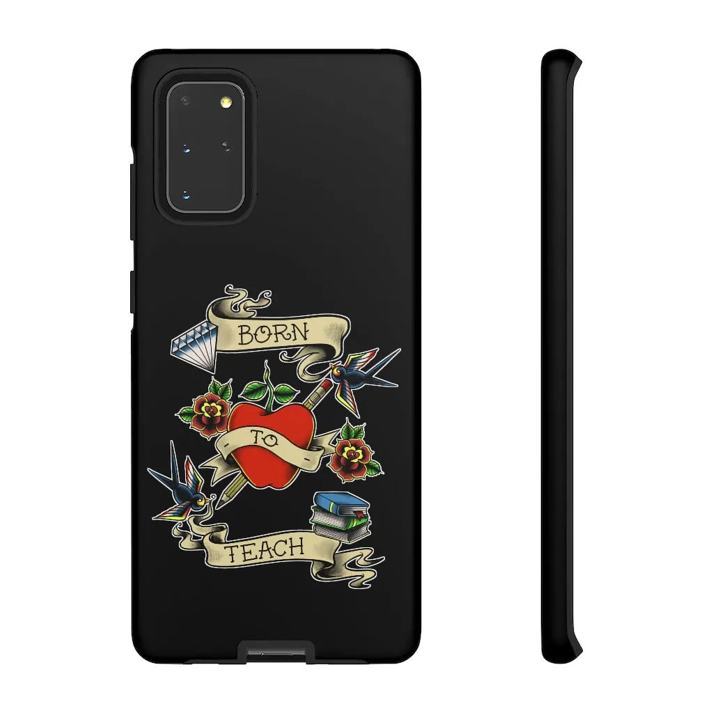 Born to Teach Samsung Tough Case