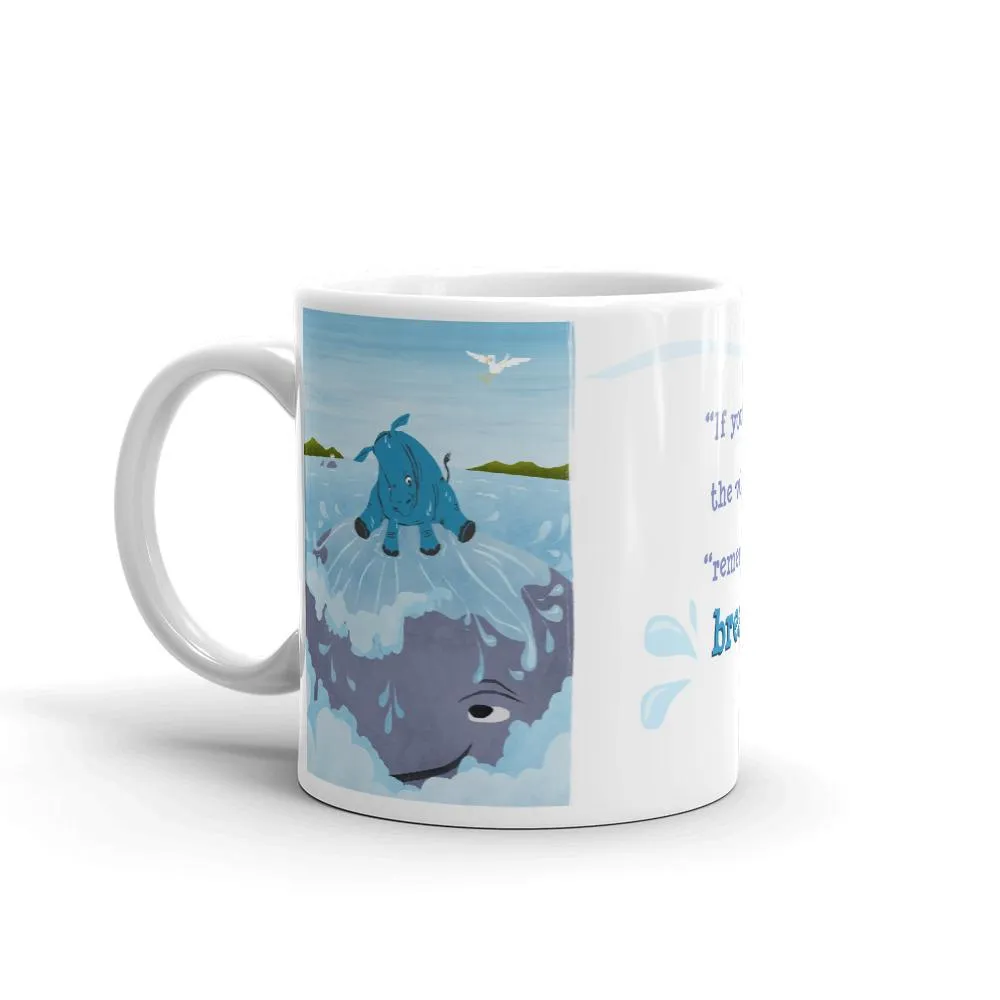 Breathe In and Breathe Out Mug