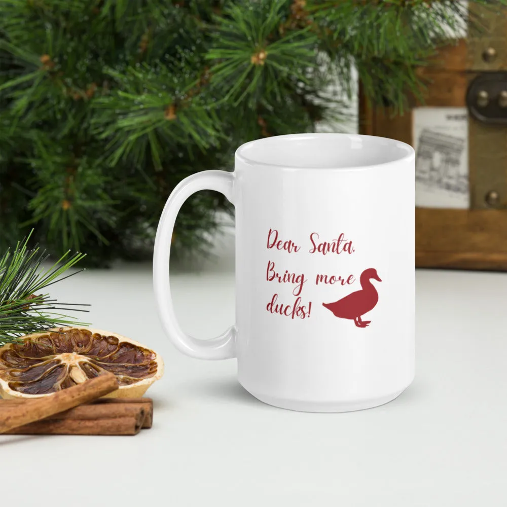 Dear Santa, Bring More Ducks Mug