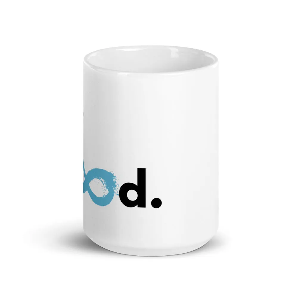Do Good - Mug