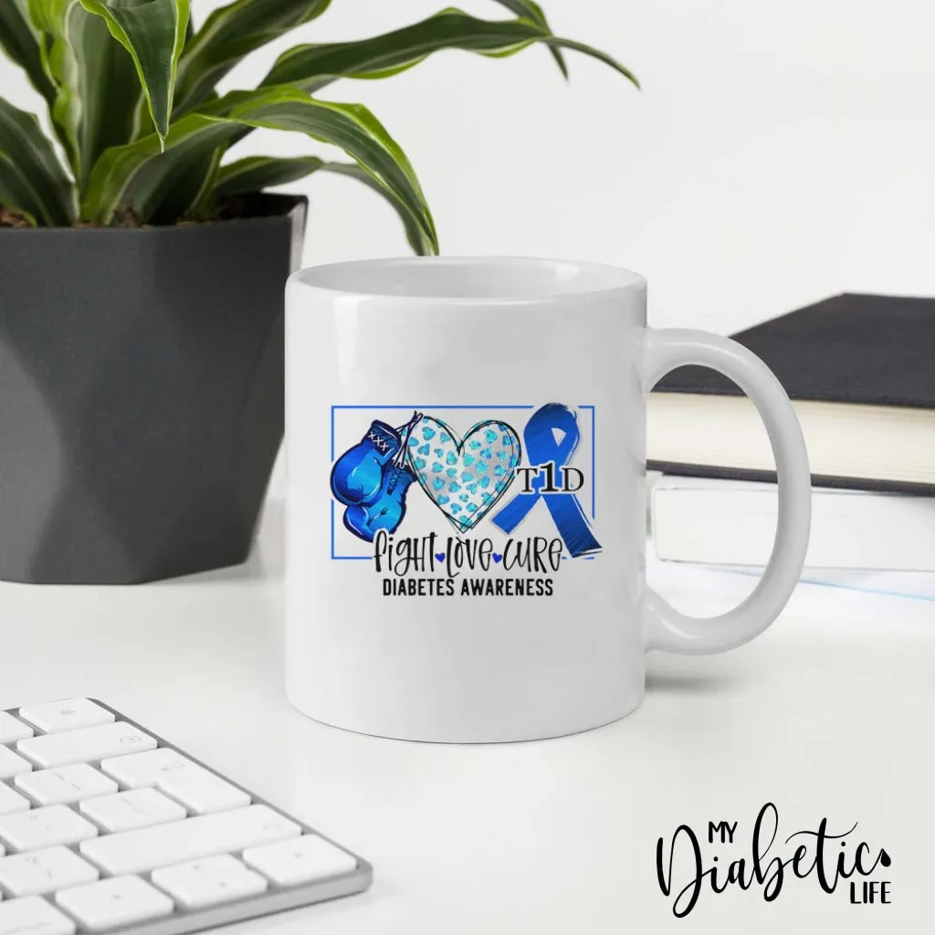 Fight - Love - Cure - Diabetes Awareness Coffee Mug