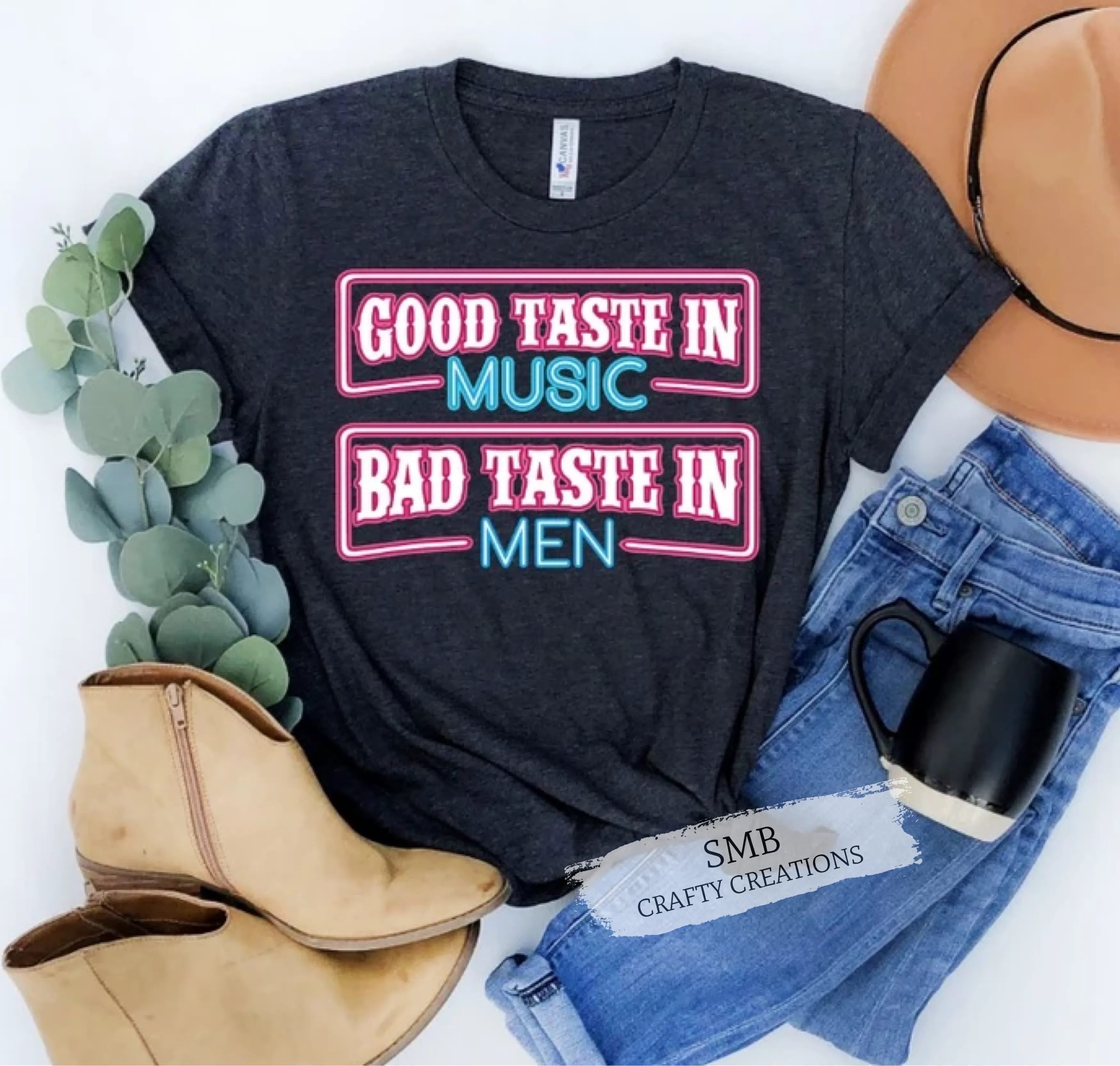 Good Taste In Music Bad Taste In Men