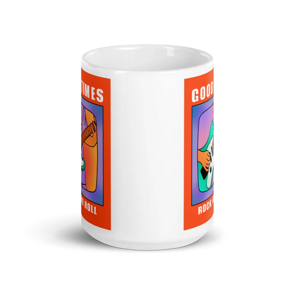 GOOD TIMES ROCK AND ROLL Mug
