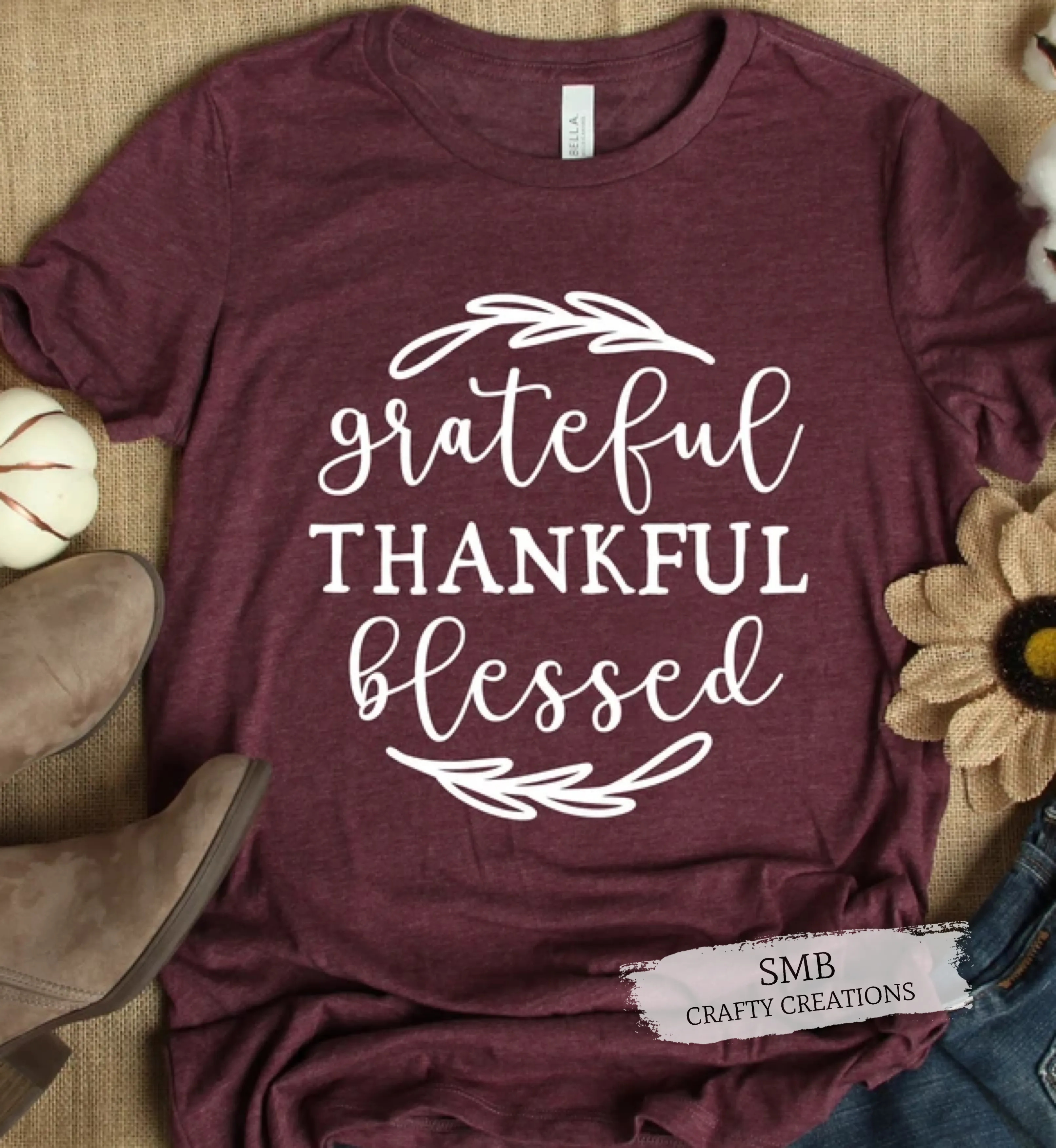Grateful Thankful Blessed