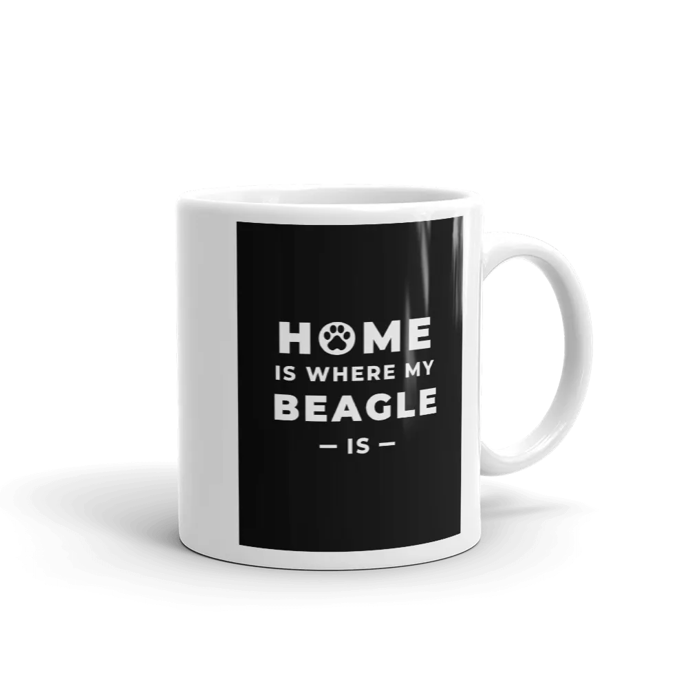 HOME IS WHERE MY BEAGLE IS Mug