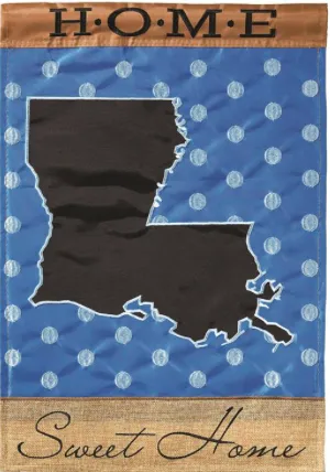 Home Sweet Home w/ LA State Flag