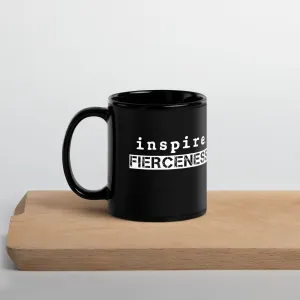 inspire Fierceness Black Glossy Mug