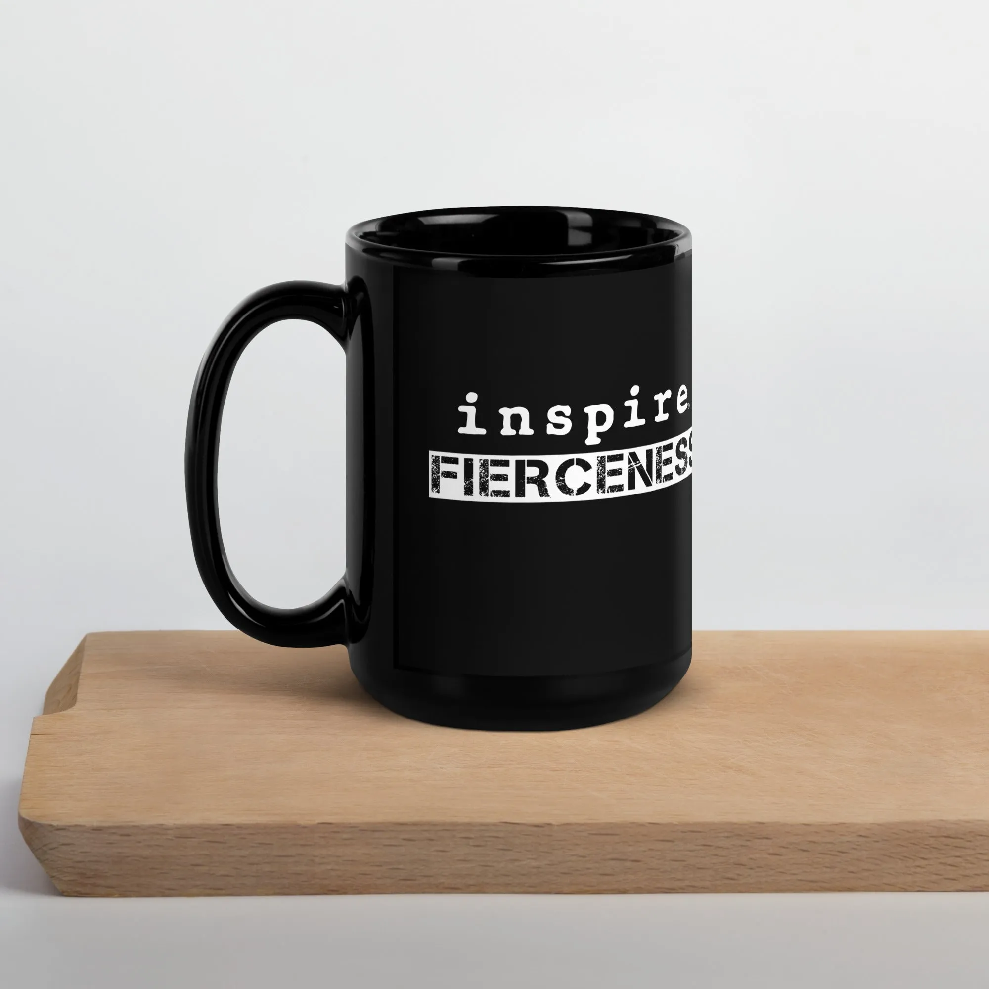 inspire Fierceness Black Glossy Mug