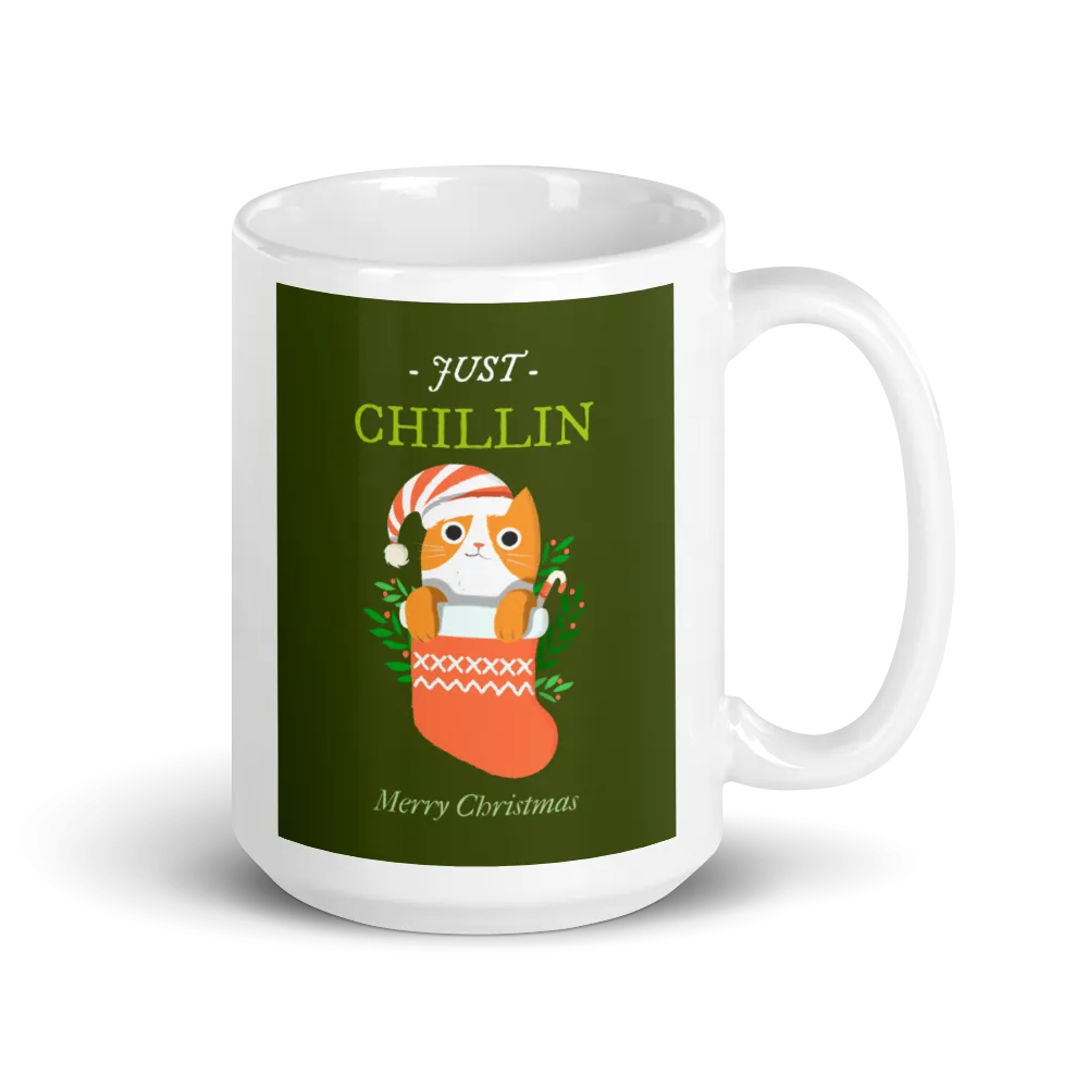 JUST CHILLIN CHRISTMAS Mug