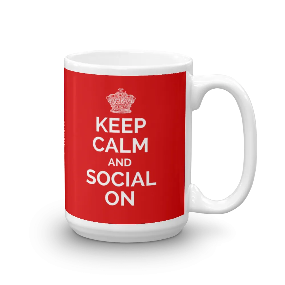 Keep Calm and Social On Mug
