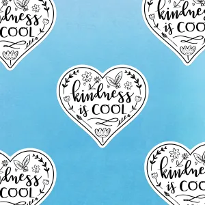 Kindness is Cool Sticker