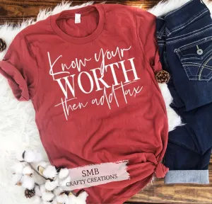 Know Your Worth