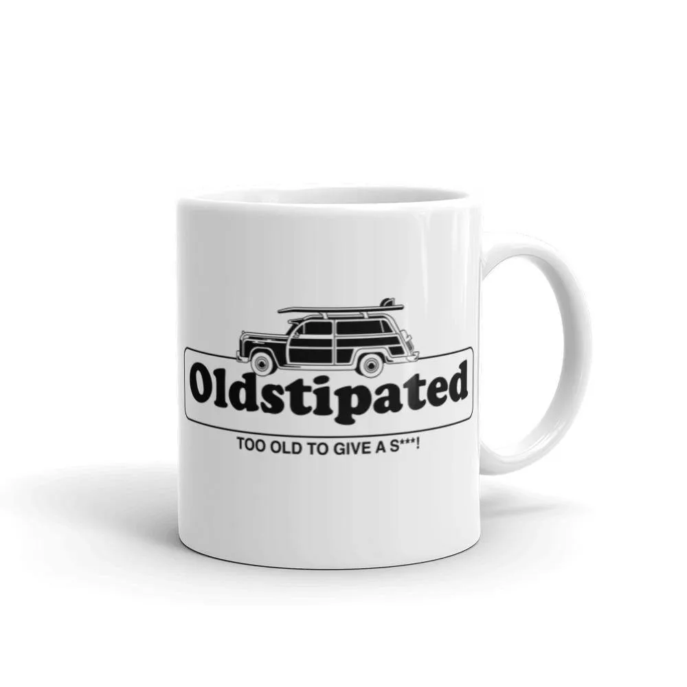 OLDSTIPATED Too Old To Give A Sh***! White glossy mug