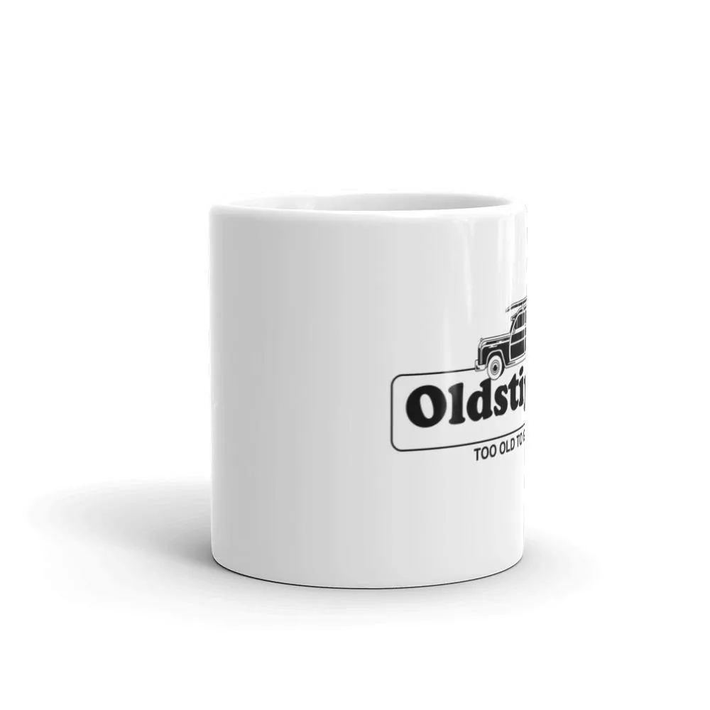 OLDSTIPATED Too Old To Give A Sh***! White glossy mug