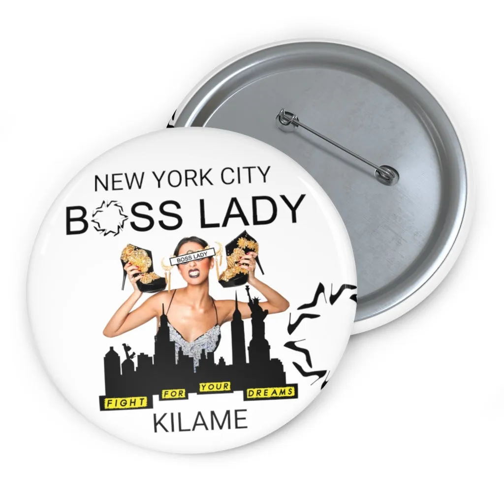 Pin Buttons 'Boss lady'