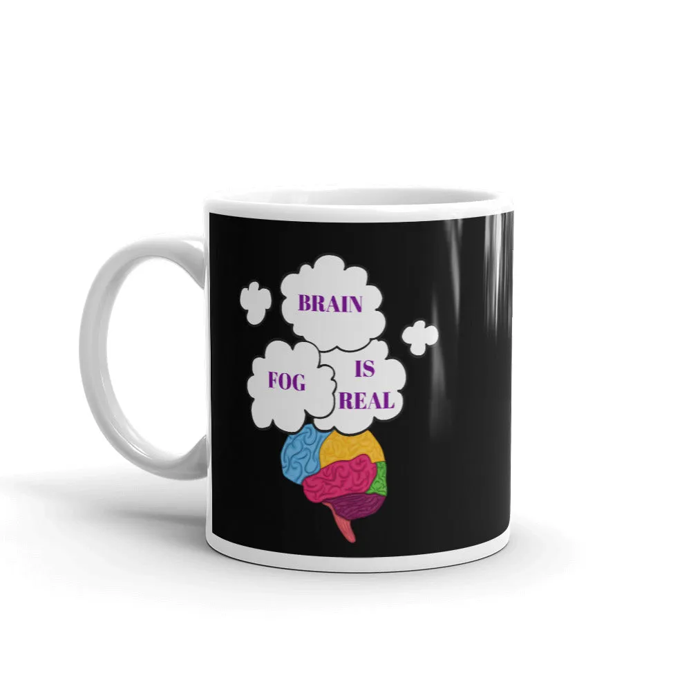 "Brain Fog is Real" Mug