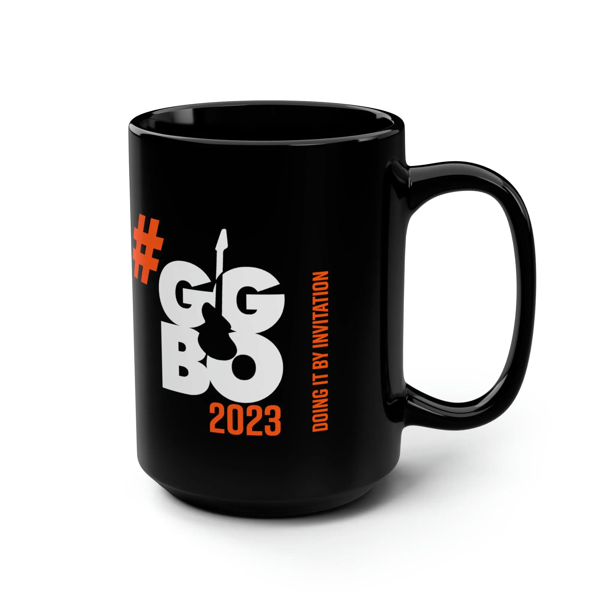 "I'm doing it by Invitation!" Black Mug, 15oz
