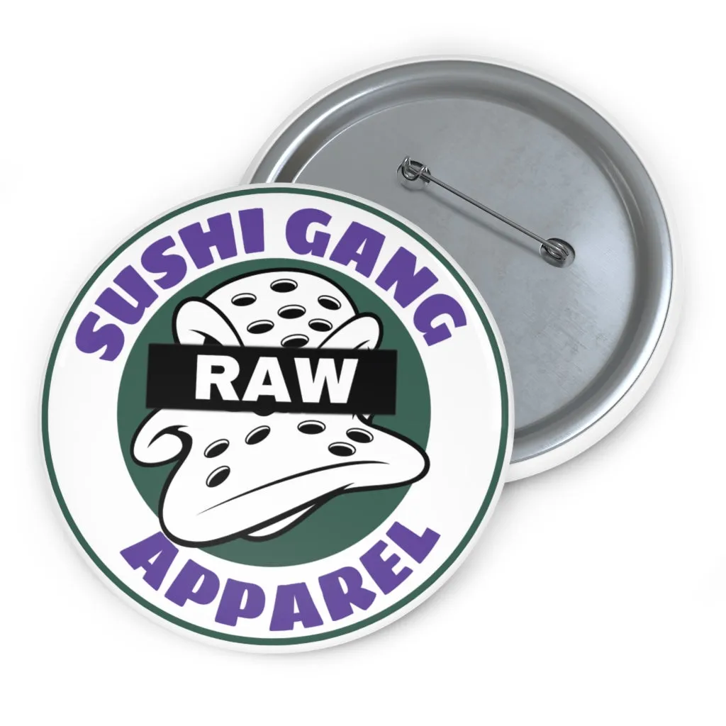 Raw Sushi Almighty Sushi Gang Pin Buttons