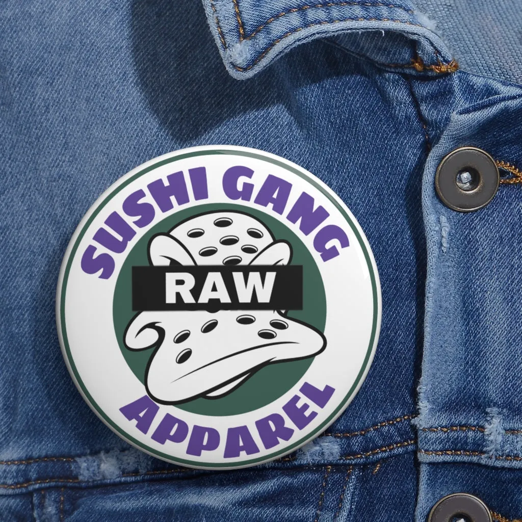 Raw Sushi Almighty Sushi Gang Pin Buttons