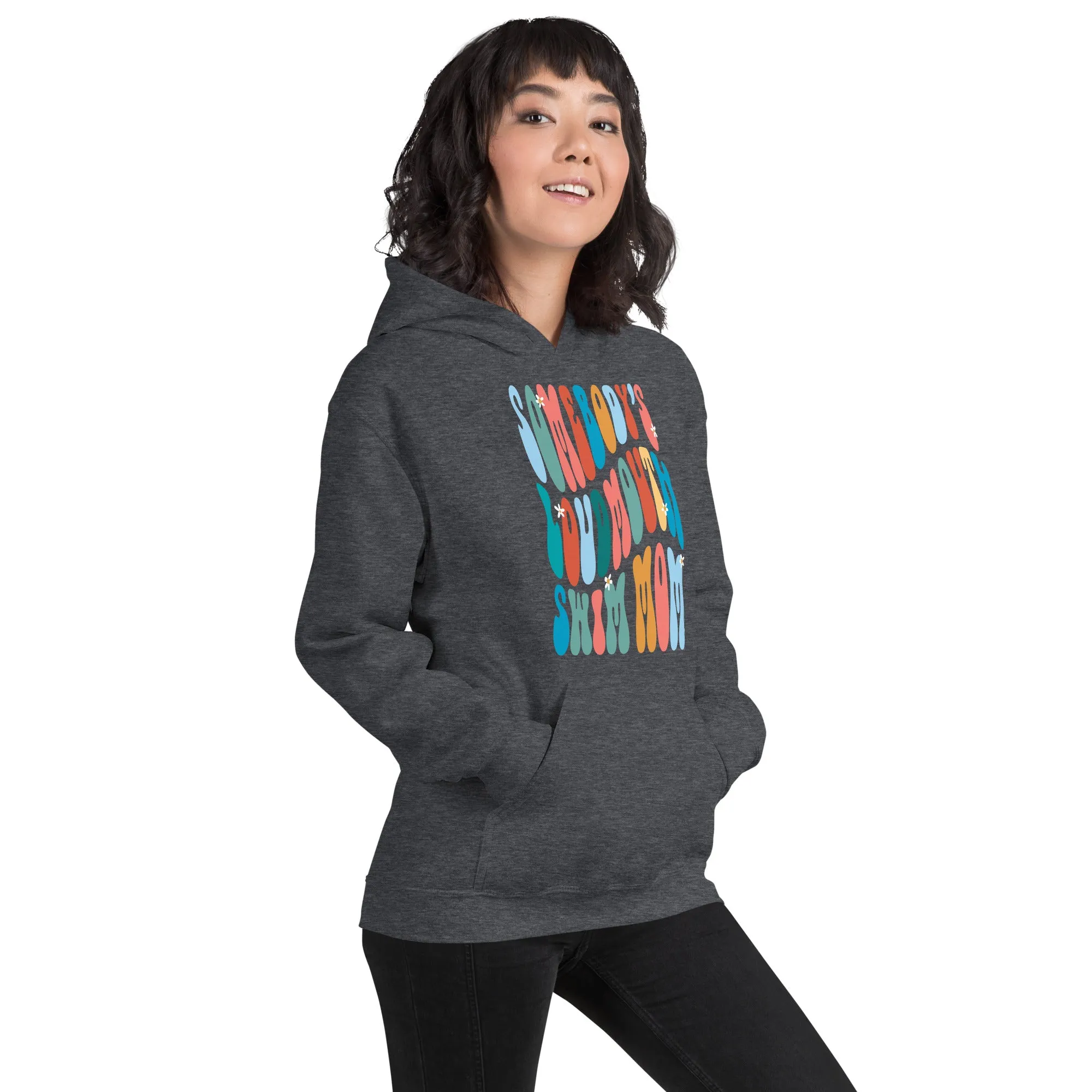 Somebody's Loudmouth Swim Mom Staple Hoodie