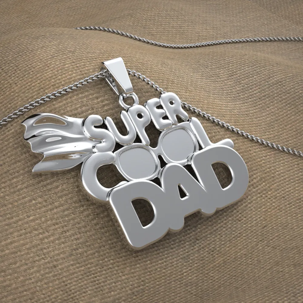 Super Cool Dad Necklace
