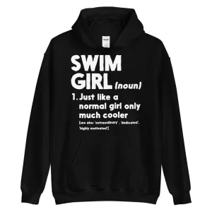 Swim Girl Definition Normal Only Cooler Staple Hoodie