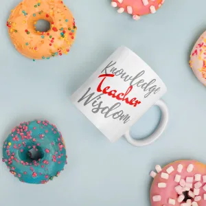 Teacher's Wisdom Mug