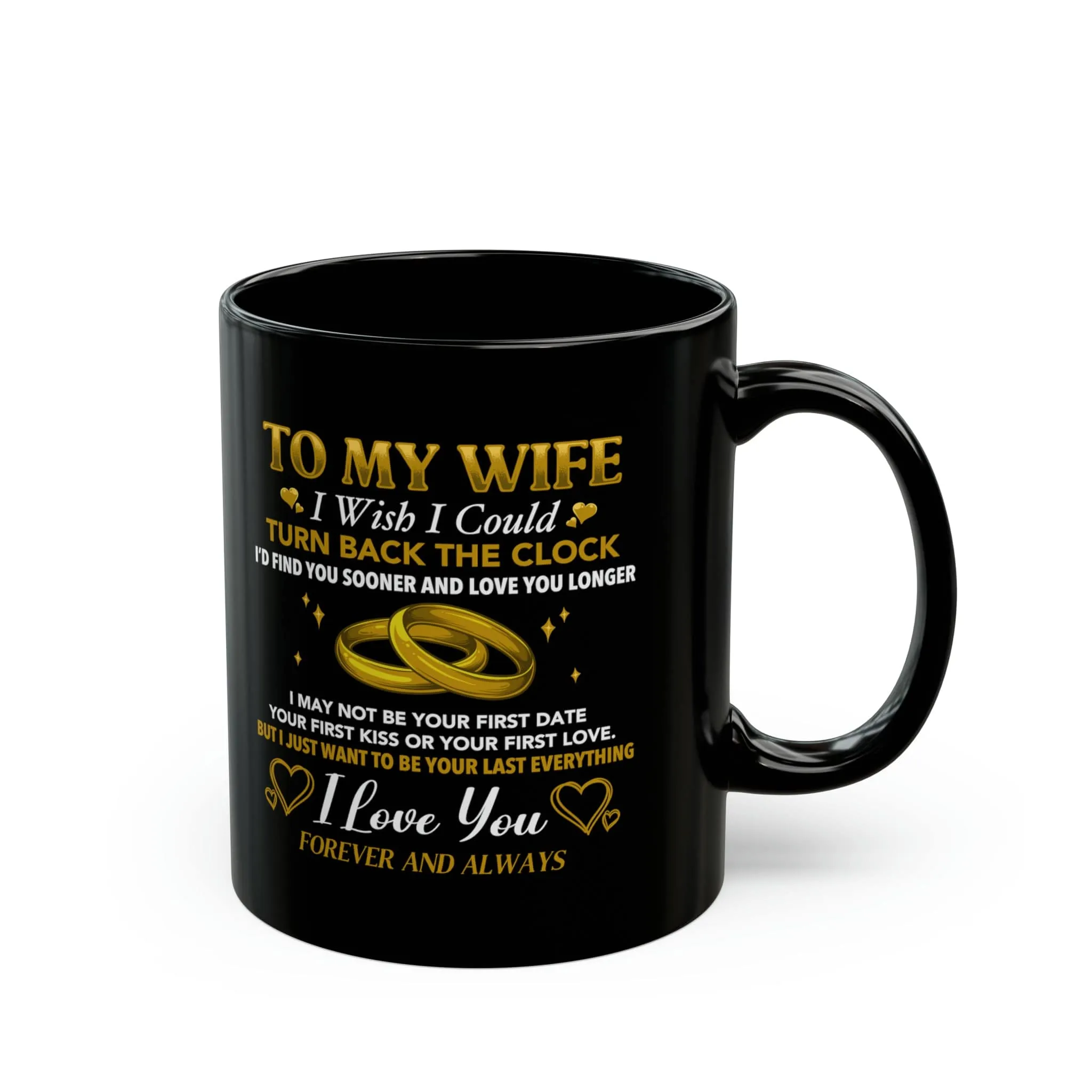To My Wife Anniversary Black Mug 11oz