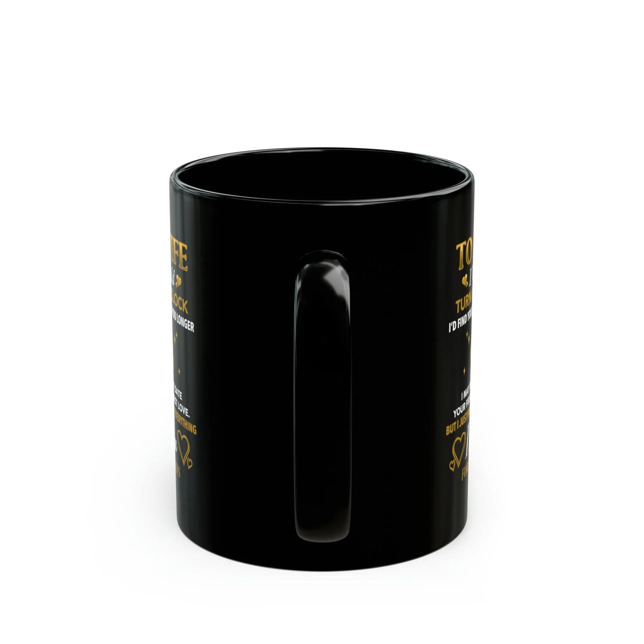 To My Wife Anniversary Black Mug 11oz