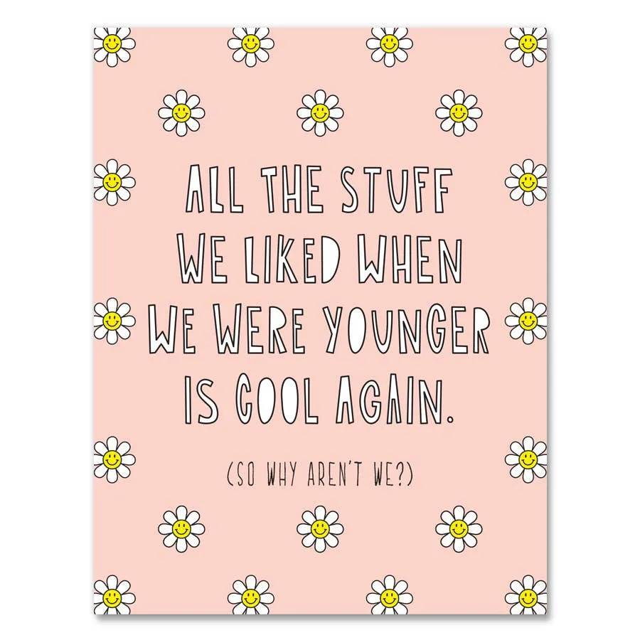 (Why aren't we) Cool Again Card