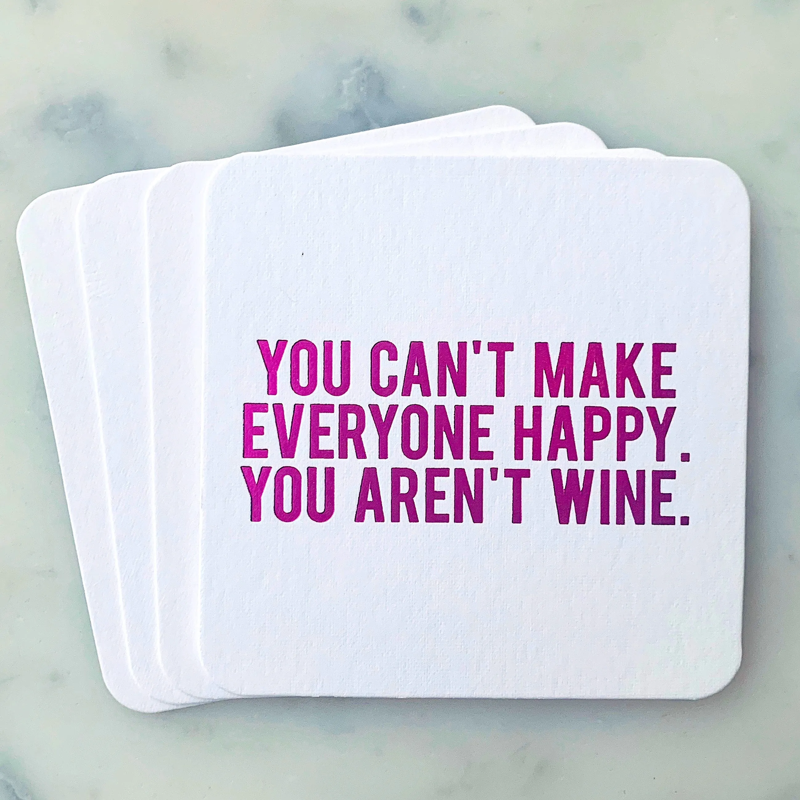 You Aren't Wine Coasters